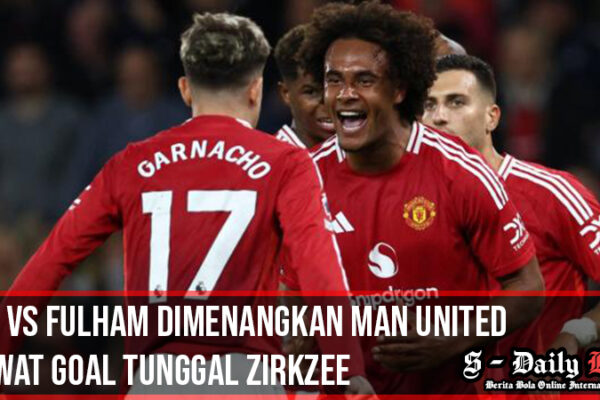 MU Vs Fulham Dimenangkan Man United Lewat Goal Tunggal Zirkzee