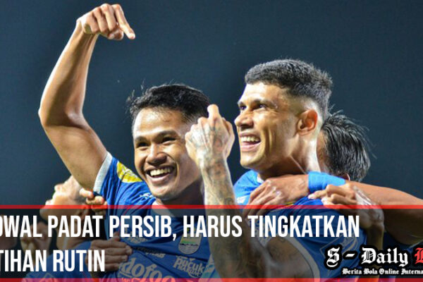 Jadwal Padat Persib